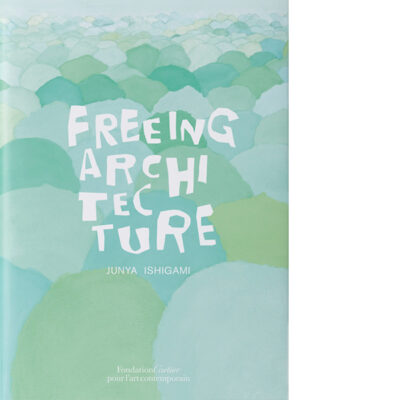 Junya Ishigami Freeing Architecture_L